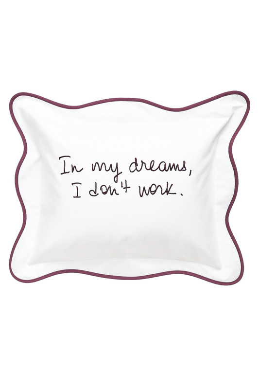Coussin brodé 100% coton – “In my dreams, I don't work" – 40×30 cm – Coussin inclus - Bordeaux